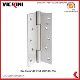  Bản lề cửa VICKINI 43109.203 