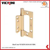  Bản lề cửa VICKINI 43110.103 