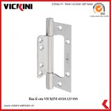  Bản lề cửa VICKINI 43110.133 