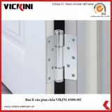  Bản lề cửa giảm chấn VICKINI 43400.001 