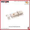  Chốt cửa VICKINI 46103 SSS 