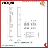  Chốt cửa VICKINI 46221 SSS 