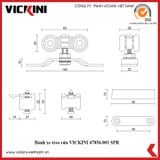  Bánh xe treo cửa VICKINI 47856.001 SPR bạc sơn 