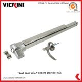  Thanh thoát hiểm VICKINI 49039.001 SSS 