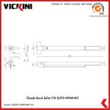  Thanh thoát hiểm VICKINI 49040.001 SSS 