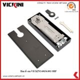  Bản lề sàn VICKINI 60034.001 
