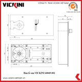  Bản lề sàn VICKINI 60049.001 PSS 