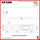  Kẹp kính VICKINI 61100.001 (Kẹp dưới) 