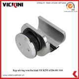  Kẹp nổi ống tròn lên kính VICKINI 63206.001 SSS 