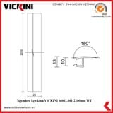  Nẹp nhựa kẹp kính VICKINI 66002.001-2200mm WT (H) 