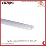  Nẹp nhựa kẹp kính VICKINI 66006.001-2200mm WT 