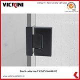  Bản lề cabin tắm VICKINI 66048.092 