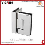  Bản lề cabin tắm VICKINI 66048.092 