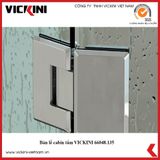  Bản lề cabin tắm VICKINI 66048.135 
