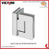  Bản lề cabin tắm VICKINI 66078.092 