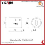  Đầu chuông đỡ ống VICKINI 66706.025-Þ25 