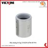 Đầu chuông đỡ ống VICKINI 66706.025-Þ25