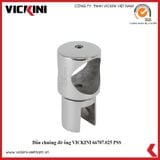  Đầu chuông đỡ ống VICKINI 66707.025-Þ25 