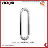  Tay cửa kính VICKINI 69113.300 