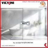  Tay cửa kính VICKINI 69835.001 