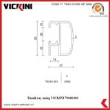  Thanh ray máng VICKINI 79040.001 