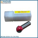  Mũi đào cốt lớn 1/2 x 3/4 (18ly) 