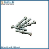  Bù lon 6ly x 4F (100 con) 