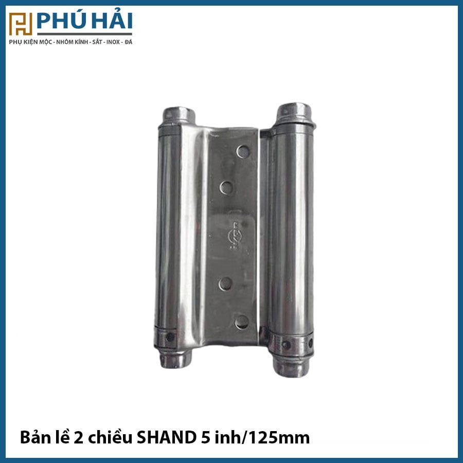  Bản lề 2 chiều SHAND màu inox 5 inh/125mm 