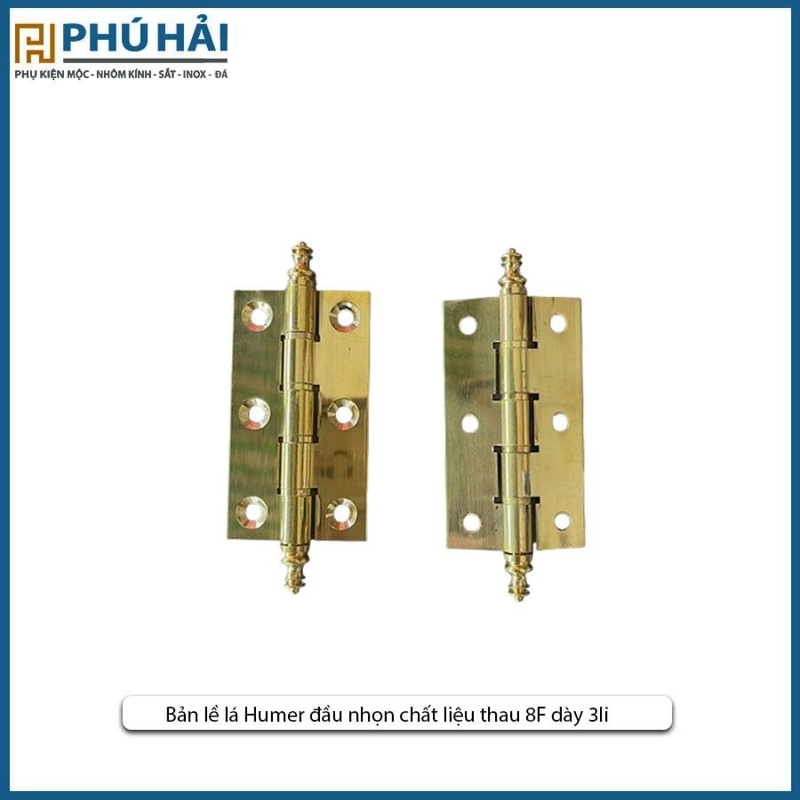  Bản lề lá Humer đầu nhọn chất liệu thau 8F dày 3li 