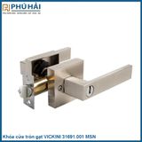  Khóa cửa tròn gạt VICKINI 31691.001 MSN ken xước mờ 