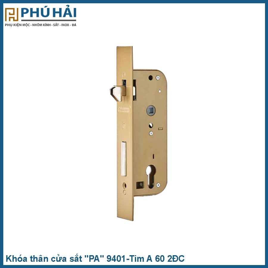  Khóa Thân cửa sắt "PA" 9401-Tim A 60 2ĐC 