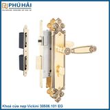  Khoá cửa nẹp Vickini 38506.101 EG 