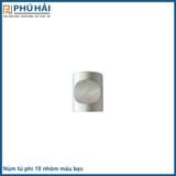  Núm tủ phi 18 nhôm màu bạc bằng 