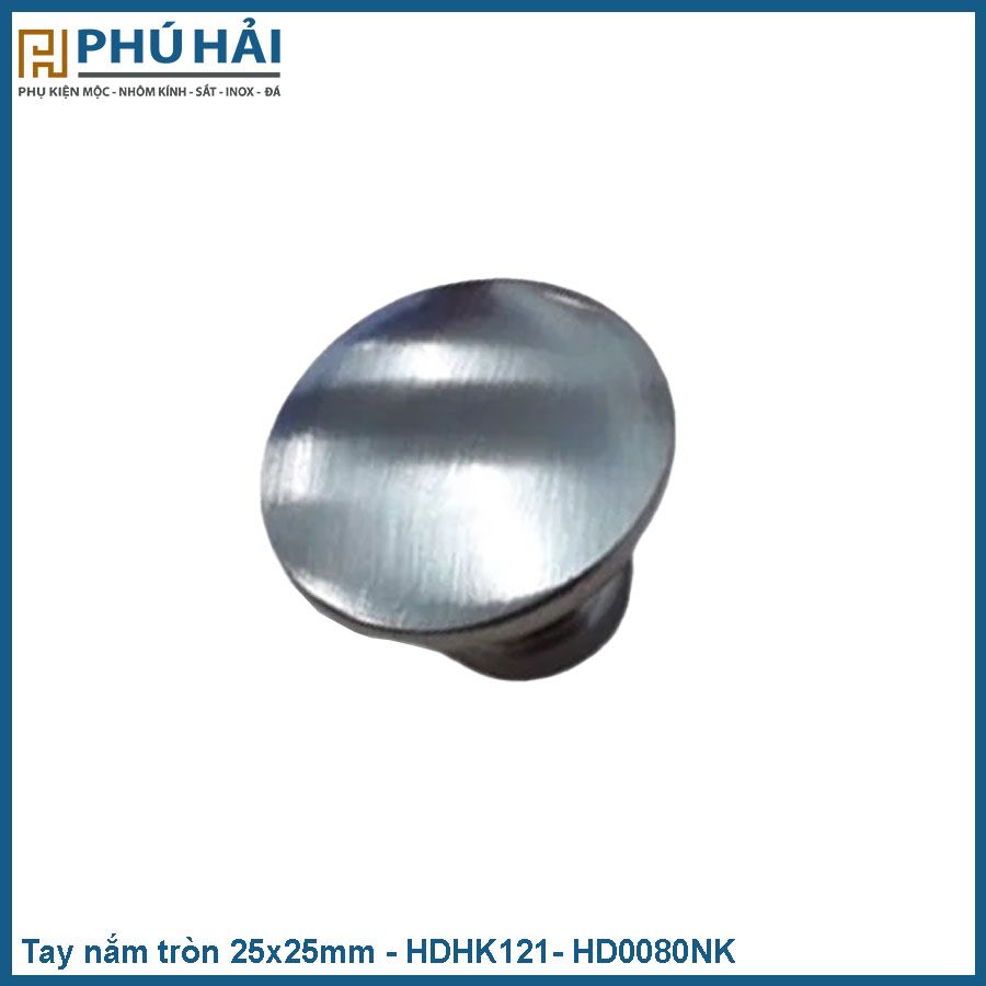  Tay nắm tròn 25x25mm - HDHK121-HD0080NK - Màu nikel (4Cái/Bịch) 