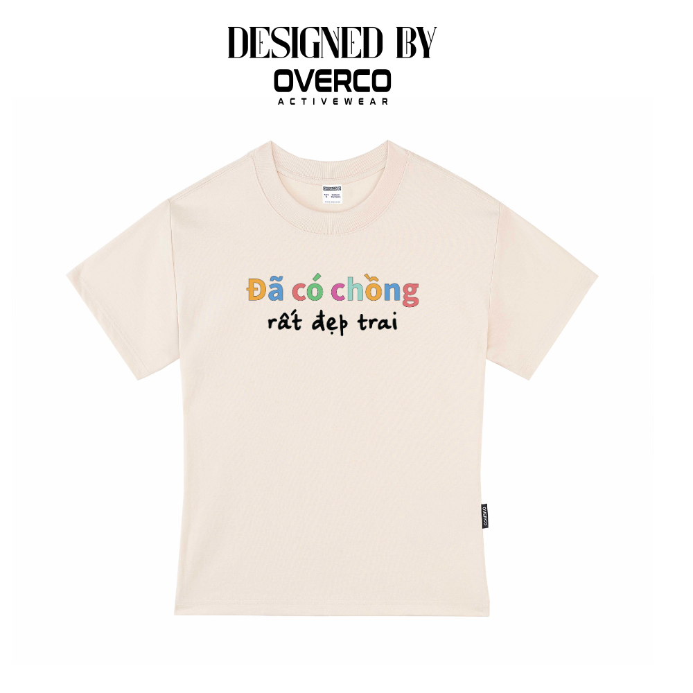 Áo Thun Baby Tee Đã Có Chồng Rất Đẹp Trai - O7A18