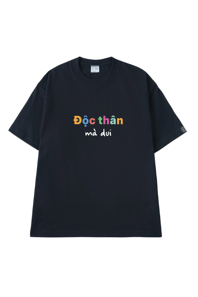 Áo Thun Unisex Độc Thân 