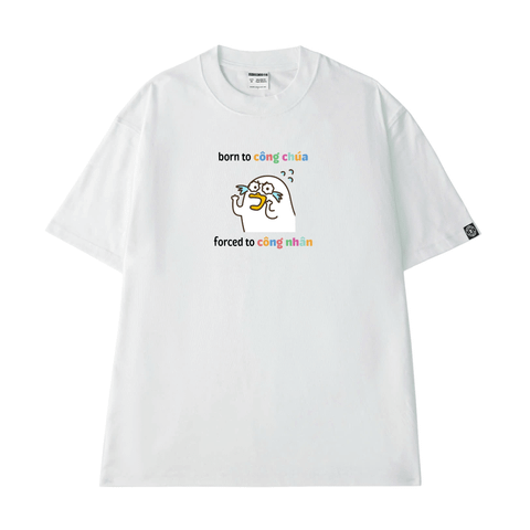 Áo Thun Unisex Born To Công Chúa - O1A232