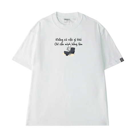 Áo Thun Unisex Không Có Việc Gì Khó - O1A233