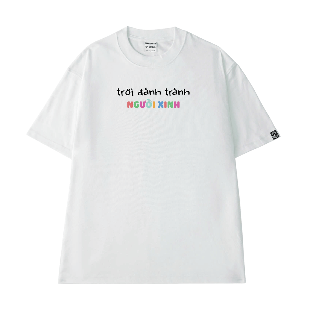 Áo Thun Unisex Trời Đánh Tránh Người Xinh - O1A236