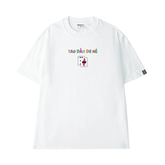 Áo Thun Unisex Tết TAO DẰN DƠ NÈ  - O1A256