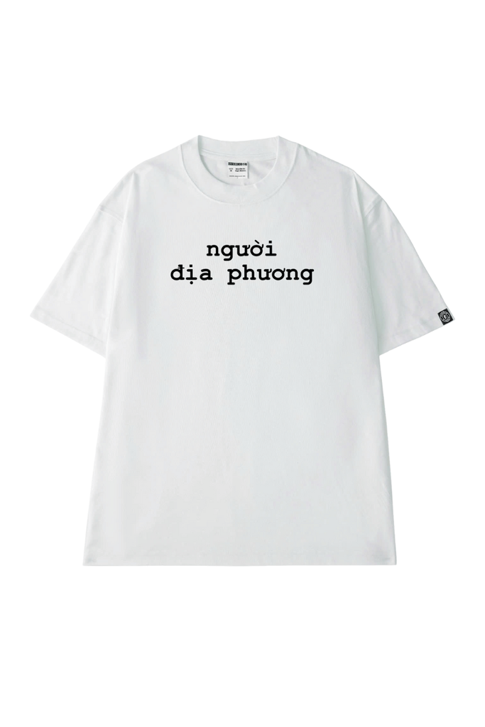 Áo Thun Unisex Người Địa Phương - O1A229