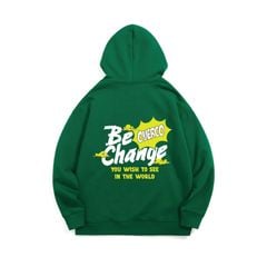 Áo Hoodie Be Change - OF7