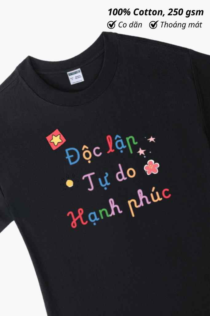 Áo Thun Baby Tee Độc Lập Tự Do Hạnh Phúc - O7A7