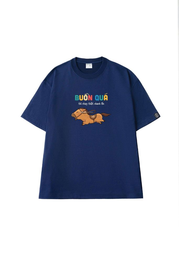 Áo Thun Unisex Mã Tiểu Dã Buồn Quá - O1A249