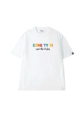 Áo Thun Unisex Công Ty Ai Người Đó Cố Gắn - O1A250