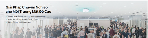 Giải Pháp Chuyên Nghiệp cho Môi Trường Mật Độ Cao TP-Link Omada