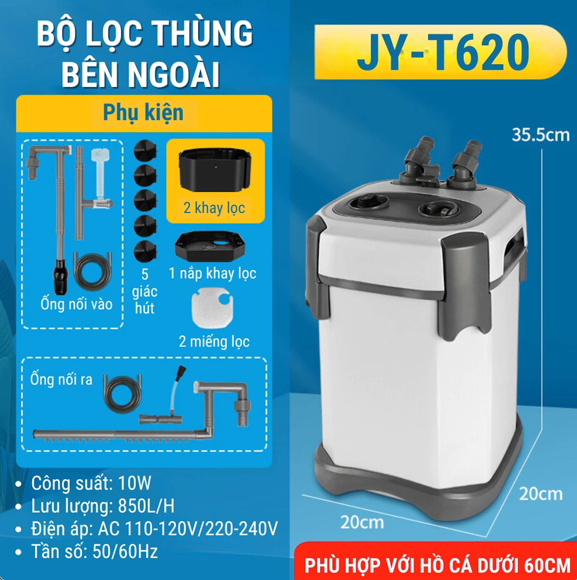 Lọc thùng  JY - T620 10w