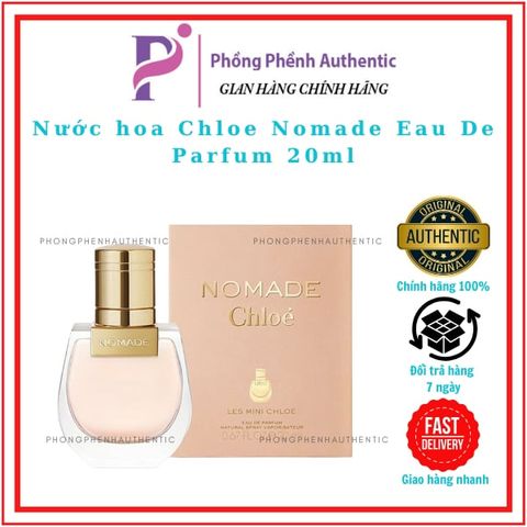 NƯỚC HOA CHLOÉ - CHLOÉ NOMADE EDF 20ML FULLBOX
