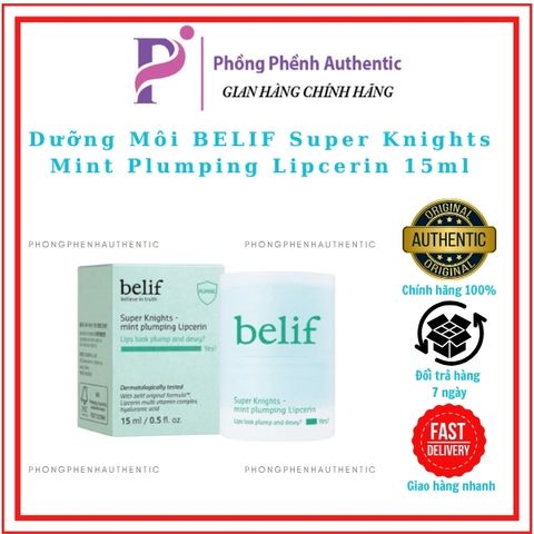 DƯỠNG MÔI BELIF SUPER KNIGHTS MINT PLUMPING LIPCERIN 15ML