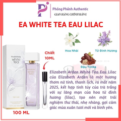 [10ML] Nước hoa nữ Elizabeth Arden White tea EDT Original - Eau Fraiche - Ginger Lily chiết 10ML - PHỒNG PHỀNH